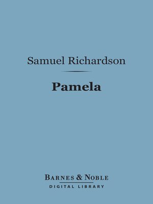 Pamela (Barnes & Noble Digital Library) - ebook